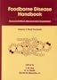 Foodborne Disease Handbook, Volume 3: Plant Toxicants