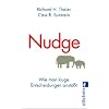 Nudge: Wie man kluge Entscheidungen anst��t