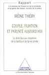 Couple, filiation et parent� aujourd'...