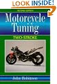 Motorcycle Tuning: Two-Stroke
