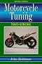 Motorcycle Tuning: Two-Stroke