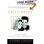 Child Bride: The Untold Story of Priscilla Beaulieu Presley