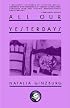 All Our Yesterdays