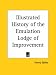 Book Illustrated History of the Emulation Lodge of Improvement