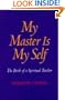 My Master is My Self