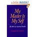 My Master Is My Self: The Birth of a Spiritual Teacher