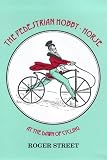The Pedestrian Hobby-horse
