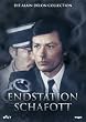 Endstation Schafott