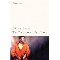 Confessions of Nat Turner (Vintage Classic)