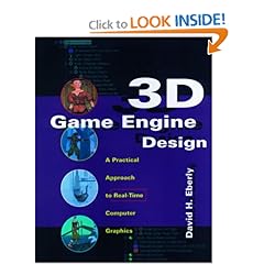 3D Game Engine Design: A Practical Approach to Real-Time Computer Graphics (The Morgan Kaufmann Series in Interactive 3D Technology)