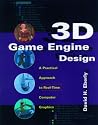 3D Game Engine Design : A Practical Approach to Real-Time Computer Graphics (The Morgan Kaufmann Series in Interactive 3D Technology)