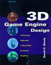 3D Game Engine Design: A Practical Approach to Real-Time Computer Graphics (The Morgan Kaufmann Series in Interactive 3D Technology)