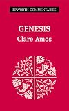 Genesis (Epworth Commentary)