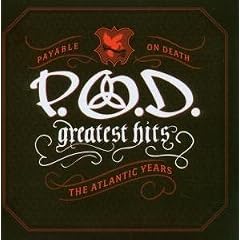 Greatest Hits The Atlantic Years by P.O.D.