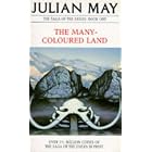 The Many-coloured Land (The Saga of the Exiles) by Julian May