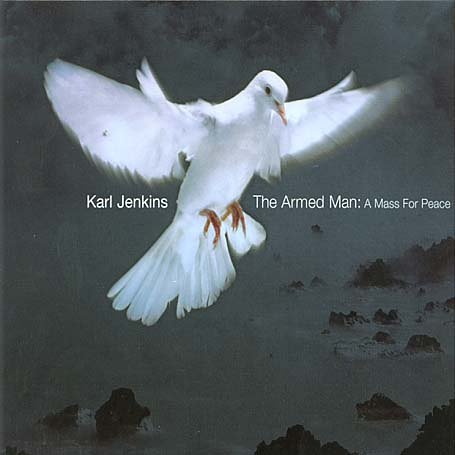 CD-Charts   : Jenkins: The Armed Man - A Mass For Peace
