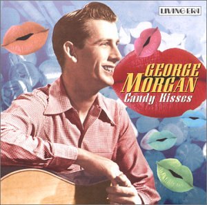 George Morgan - Candy Kisses [Karaoke] Lyrics - Zortam Music