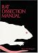 Rat Dissection Manual (Johns Hopkins Laboratory Dissections Series)