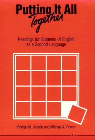 Putting It All Together: Readings for Students of English As a Second Language