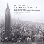 Click here to buy American Classics: Music for Clarinet by Sharon Kam, Leonard Bernstein, Aaron Copland, George Gershwin, and Morton Gould .