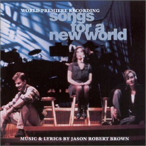 CD-Charts  Music : J.R.Brown - Songs for a New World-original Broadway Cast