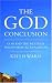 The God Conclusion: God and the Western Philosophical Tradition
