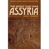 The might that was Assyria