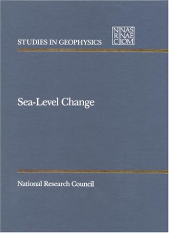 Sea-Level Change (<i>Studies in Geophysics:</i> A Series)