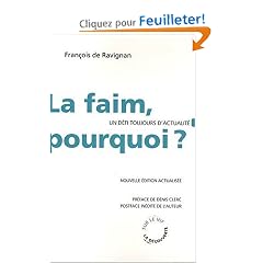 La faim, pourquoi ? : Un d�fi toujours d'actualit�