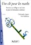 Une cl� pour les maths : Soutien au coll�ge et au lyc�e et pour la formation continue