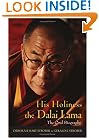 His Holiness the Dalai Lama: The Oral Biography