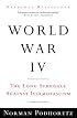 World War IV: The Long Struggle Against Islamofascism (Vintage)