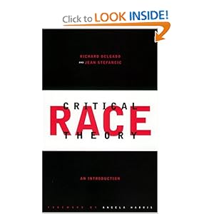 Critical Race Theory - Richard Delgado