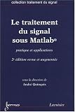 Le traitement du signal sous Matlab : Pratique et applications