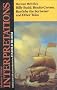 Herman Melville's Billy Budd,  Benito Cereno, Bartleby the Scrivener, and Other Tales (Modern Critical Interpretations)