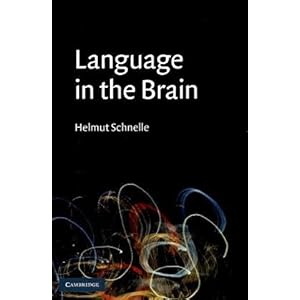 【クリックで詳細表示】Language in the Brain [ペーパーバック]