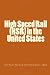 High Speed Rail (HSR) in the United States