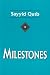 Milestones