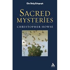 Sacred Mysteries: A "Daily Telegraph" Book (Daily Telegraph (Continuum)): A "Daily Telegraph" Book