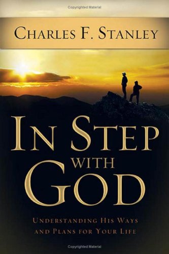 In Step With God: Understanding His Ways and Plans for Your Life under ( S ) in The Books Store