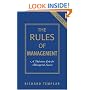The Rules of Management: A Definitive Code for Managerial Success