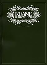 Keane: Hopes and Fears (Arranged for Piano, Voice and Guitar)