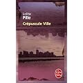 Cr�puscule ville