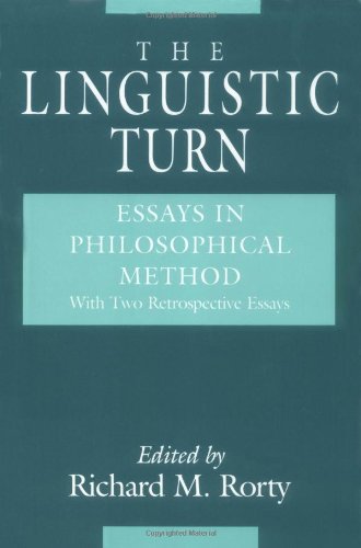 Textbook - The Linguistic Turn: Essays in Philosophical Method