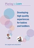Third Party New : Developing High Quality Experiences for Babies and Toddlers