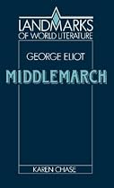 Eliot: Middlemarch (Landmarks of World Literature)