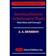 Generalized Functions in Mathematical Physics: Main Ideas and Concepts (Horizons in World Physics, V. 237) by A. S. Demidov