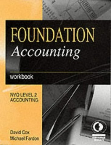 Foundation Accounting: Workbook (NVQ level 2: Accounting)