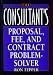 The Consultant's Proposal, Fee, and Contract Problem-Solver
