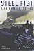 Book Steel Fist (Arcturus Military History)